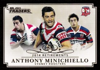 2015 NRL Traders 2014 Retirements - R10 Anthony Minichiello Sydney Roosters