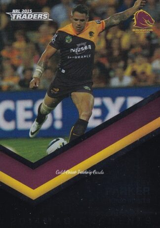 2015 NRL Traders Season To Remember - STR10 Corey Parker Brisbane Broncos
