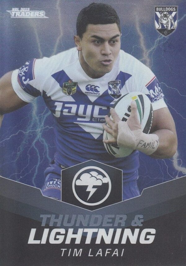 2015 NRL Traders Thunder & Lightning - TL04 Tim Lafai Canterbury Bulldogs
