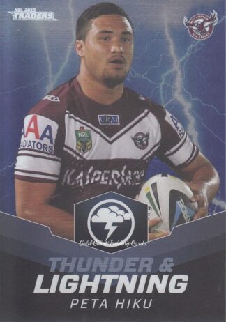 2015 NRL Traders Thunder & Lightning - TL12 Peta Hiku Manly Sea Eagles