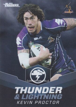 2015 NRL Traders Thunder & Lightning - TL13 Kevin Proctor Melbourne Storm