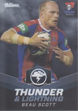 2015 NRL Traders Thunder & Lightning - TL15 Beau Scott Newcastle Knights