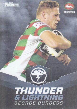 2015 NRL Traders Thunder & Lightning - TL23 George Burgess South Sydney Rabbitohs