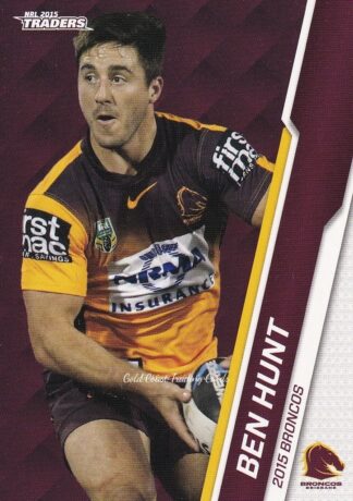2015 NRL Traders Common Card - Base 004 Ben Hunt Brisbane Broncos
