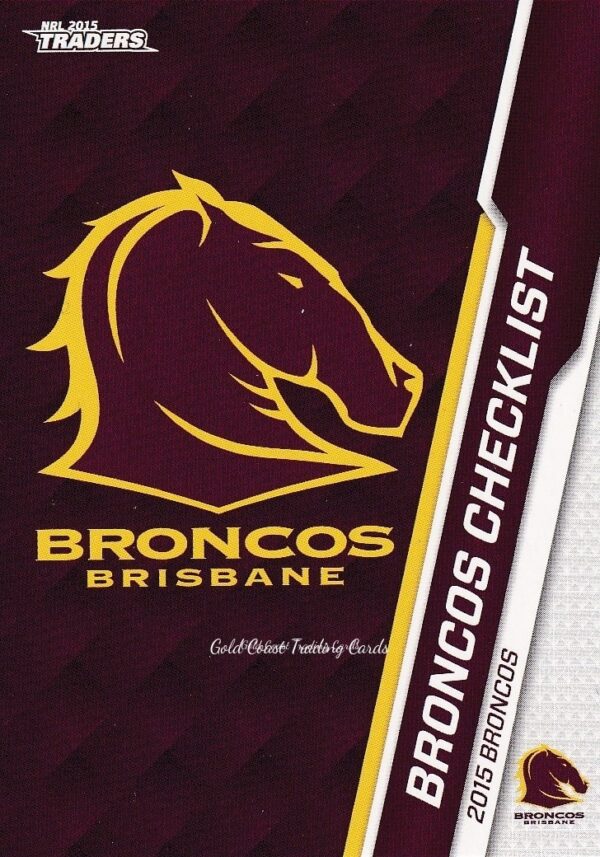 2015 NRL Traders Common Card - Base 010 Brisbane Broncos Checklist