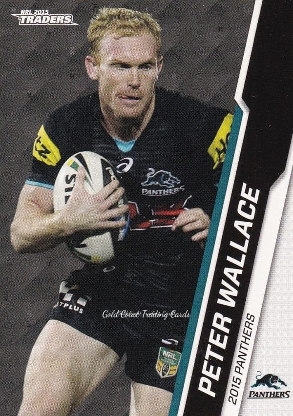 2015 NRL Traders Common Card - Base 099 Peter Wallace Penrith Panthers