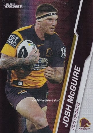 2015 NRL Traders Silver Parallels - P006 Josh McGuire Brisbane Broncos