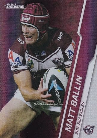 2015 NRL Traders Silver Parallels - P046 Matt Ballin Manly Sea Eagles