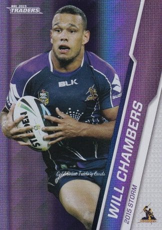2015 NRL Traders Silver Parallels - P057 Will Chambers Melbourne Storm