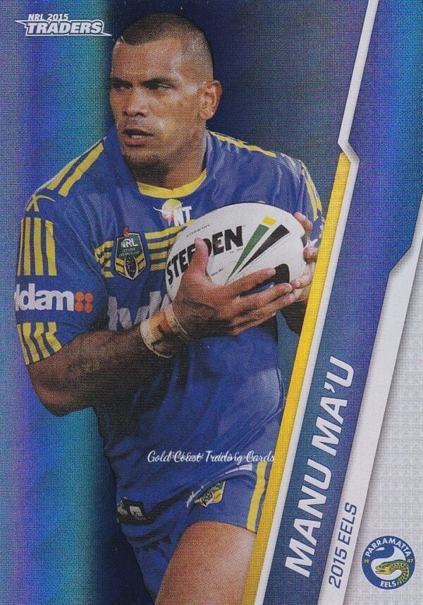 2015 NRL Traders Silver Parallels - P076 Manu Ma'u Parramatta Eels