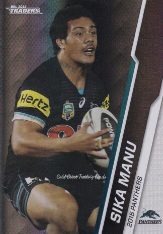 2015 NRL Traders Silver Parallels - P085 Sika Manu Penrith Panthers