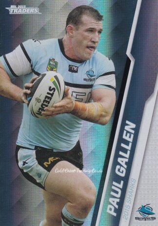 2015 NRL Traders Silver Parallels - P093 Paul Gallen Cronulla Sharks