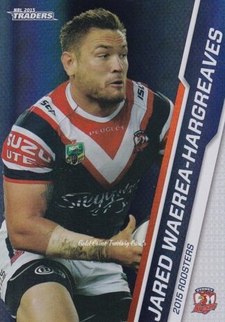 2015 NRL Traders Silver Parallels - P126 Jared Waerea-Hargreaves Sydney Roosters