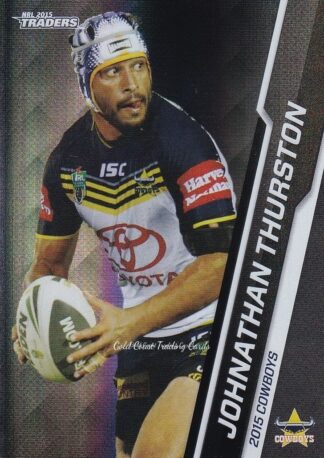 2015 NRL Traders Black Parallels - PS035 Johnathan Thurston North Qld Cowboys