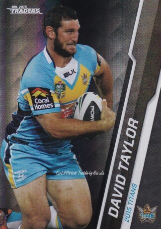 2015 NRL Traders Black Parallels - PS045 David Taylor Gold Coast Titans