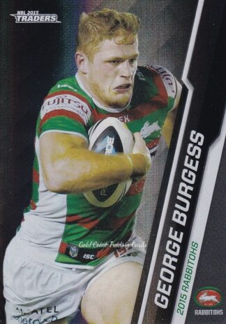 2015 NRL Traders Black Parallels - PS100 George Burgess South Sydney Rabbitohs