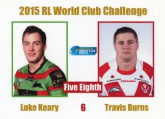 2015 World Club Challenge - Card 06 Luke Keary & Travis Burns