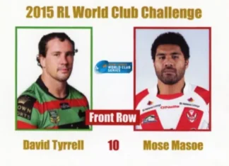 2015 World Club Challenge - Card 10 David Tyrrell & Mose Masoe