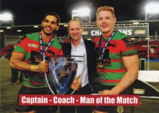 The NRL Trading Card Specialists 15 2015 World Club Challenge - Card 26 Captain, Coach, Man of the Match