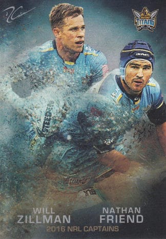 2016 NRL Elite NRL Captains - C05 Friend & Zillman Gold Coast Titans