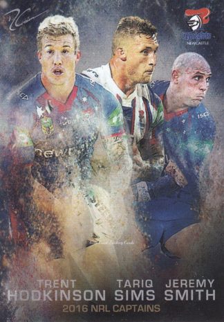 2016 NRL Elite NRL Captains - C08 Sims & Hodkinson & Smith Newcastle Knights