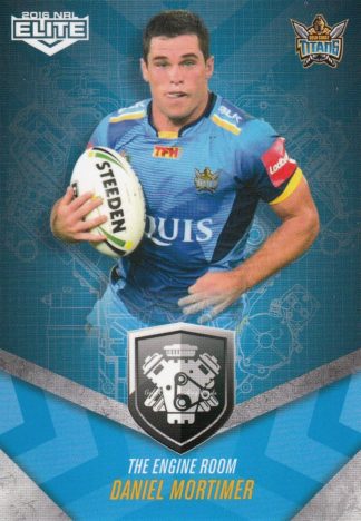 2016 NRL Elite Engine Room - ER18 Daniel Mortimer Gold Coast Titans