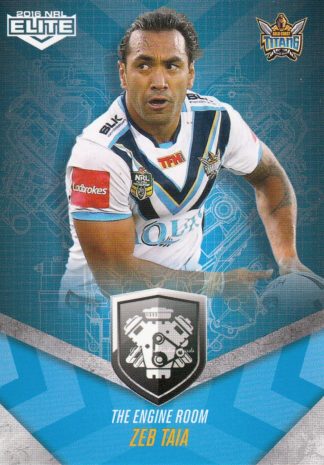 2016 NRL Elite Engine Room - ER20 Zeb Taia Gold Coast Titans