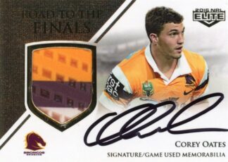 2016 NRL Elite Road To Finals Jersey Patch Signature - RFS1 Corey Oates Brisbane Broncos