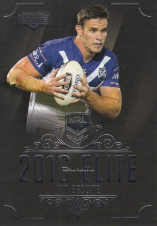 2016 NRL Elite Common Card - Base 026 Tim Browne Canterbury Bulldogs