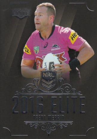 2016 NRL Elite Common Card - Base 128 Trent Merrin Penrith Panthers