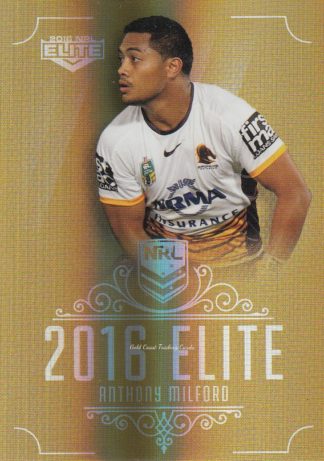 2016 NRL Elite Gold Parallel - SG007 Anthony Milford Brisbane Broncos