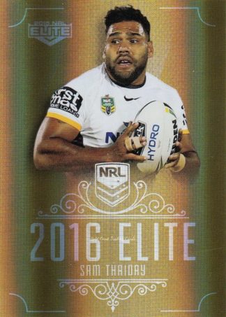 2016 NRL Elite Gold Parallel - SG012 Sam Thaiday Brisbane Broncos
