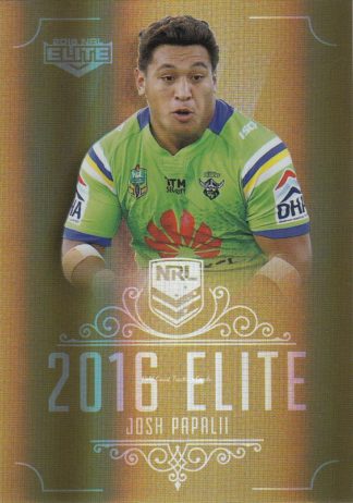 2016 NRL Elite Gold Parallel - SG018 Josh Papalii Canberra Raiders