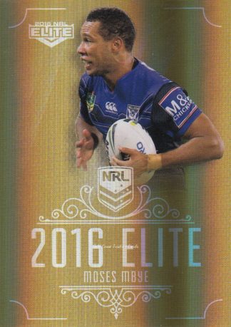 2016 NRL Elite Gold Parallel - SG032 Moses Mbye Canterbury Bulldogs