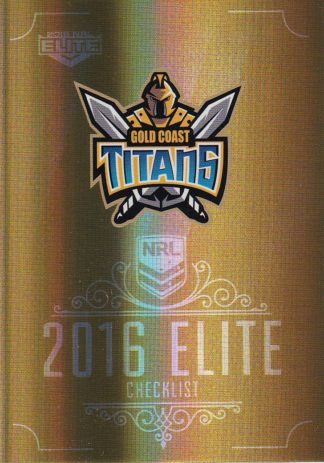 2016 NRL Elite Gold Parallel - SG049 Checklist Logo Gold Coast Titans
