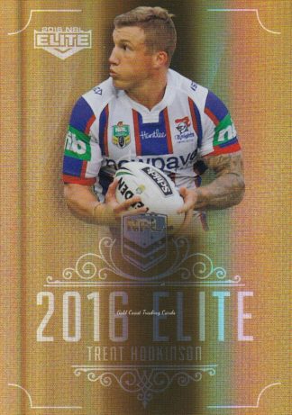 2016 NRL Elite Gold Parallel - SG088 Trent Hodkinson Newcastle Knights