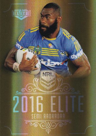 2016 NRL Elite Gold Parallel - SG117 Semi Radradra Parramatta Eels