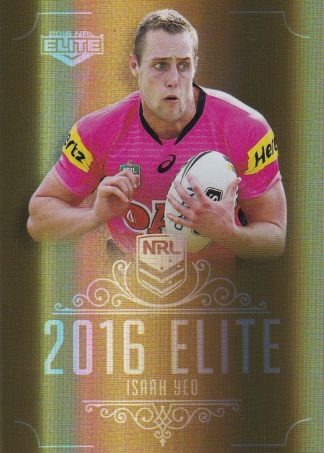 2016 NRL Elite Gold Parallel - SG132 Isaah Yeo Penrith Panthers