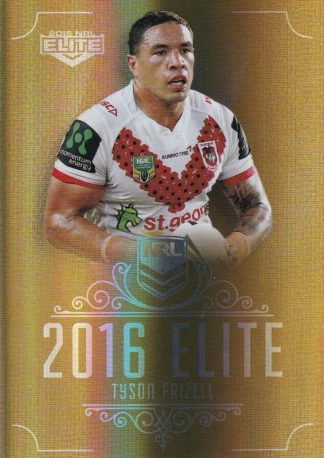 2016 NRL Elite Gold Parallel - SG149 Tyson Frizell St George Dragons