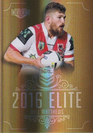 2016 NRL Elite Gold Parallel - SG152 Will Matthews St George Dragons