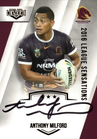 2016 NRL Elite League Sensations Signature - LS01 Anthony Milford Brisbane Broncos