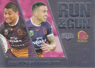 2016 NRL Elite Run & Gun Parallel - RGP01 Milford & Boyd Brisbane Broncos