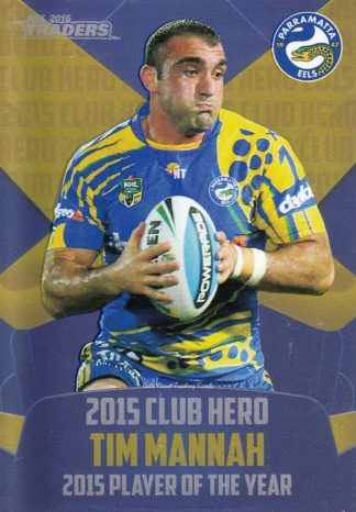 2016 NRL Traders Club Hero - CH19 Tim Mannah Parramatta Eels