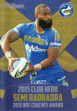 2016 NRL Traders Club Hero - CH20 Semi Radradra Parramatta Eels