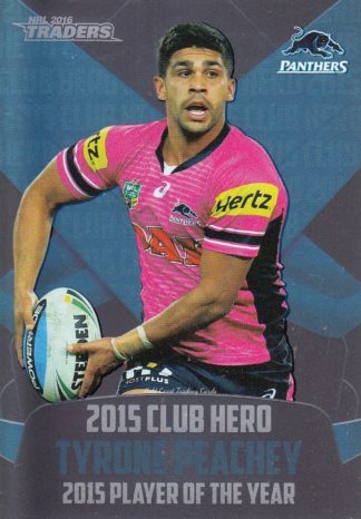 2016 NRL Traders Club Hero - CH21 Tyrone Peachey Penrith Panthers