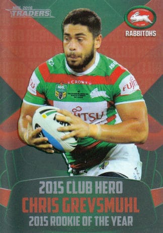 2016 NRL Traders Club Hero - CH24 Chris Grevsmuhl South Sydney Rabbitohs