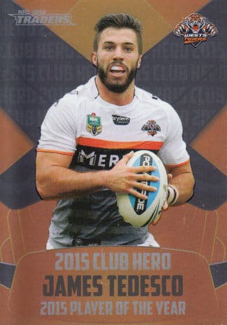 2016 NRL Traders Club Hero - CH31 James Tedesco Wests Tigers