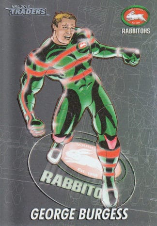 2016 NRL Traders Cyber Hero - CH13 George Burgess South Sydney Rabbitohs