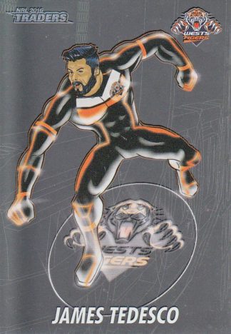 2016 NRL Traders Cyber Hero - CH18 James Tedesco Wests Tigers