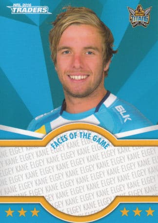 2016 NRL Traders Faces Of The Game - FOTG14 Kane Elgey Gold Coast Titans